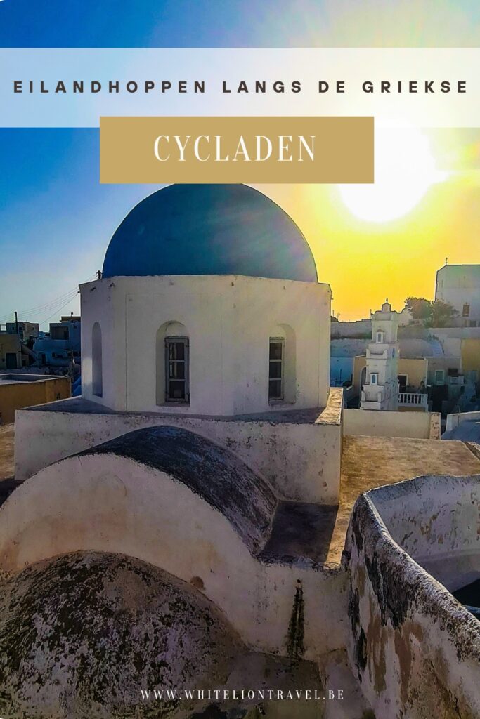 Eilandhoppen langs de Griekse Cycladen