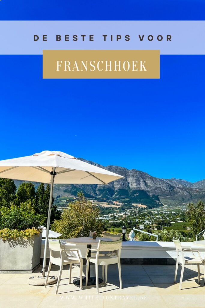 De beste tips voor Franschhoek