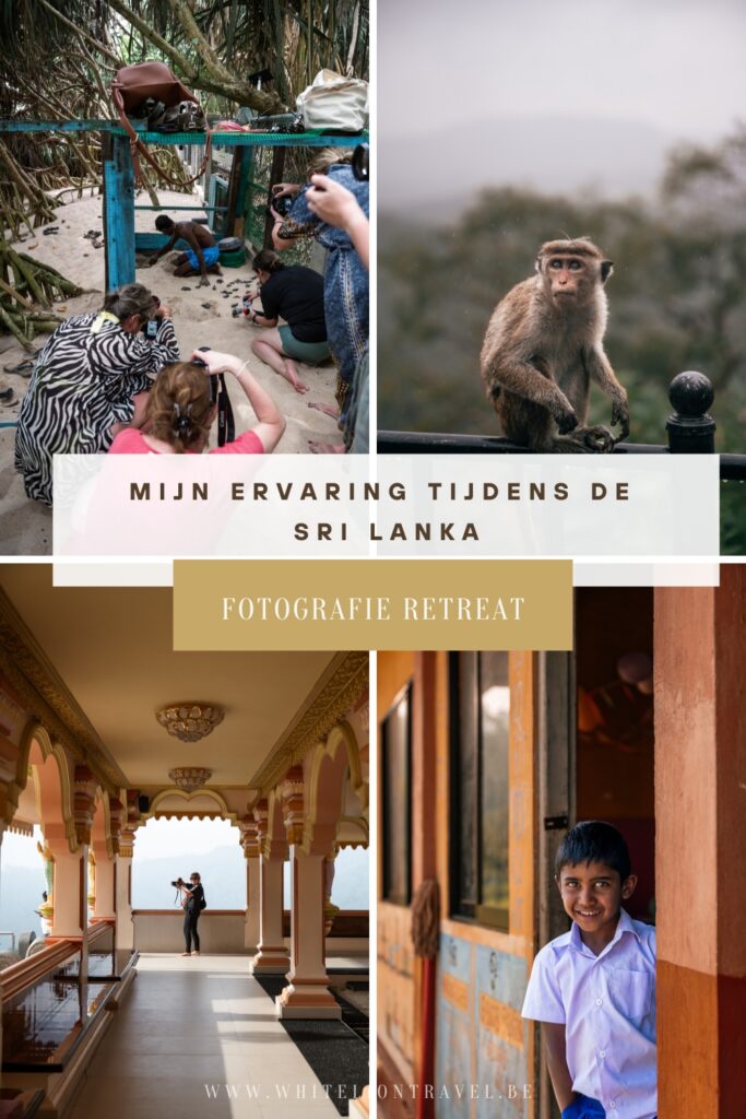 Mijn ervaring tijdens de sri lanka fotografie retreat